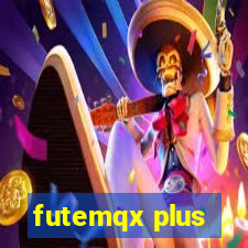 futemqx plus